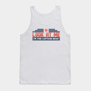 Look At Me I'm The Captain Now - Memes Tank Top